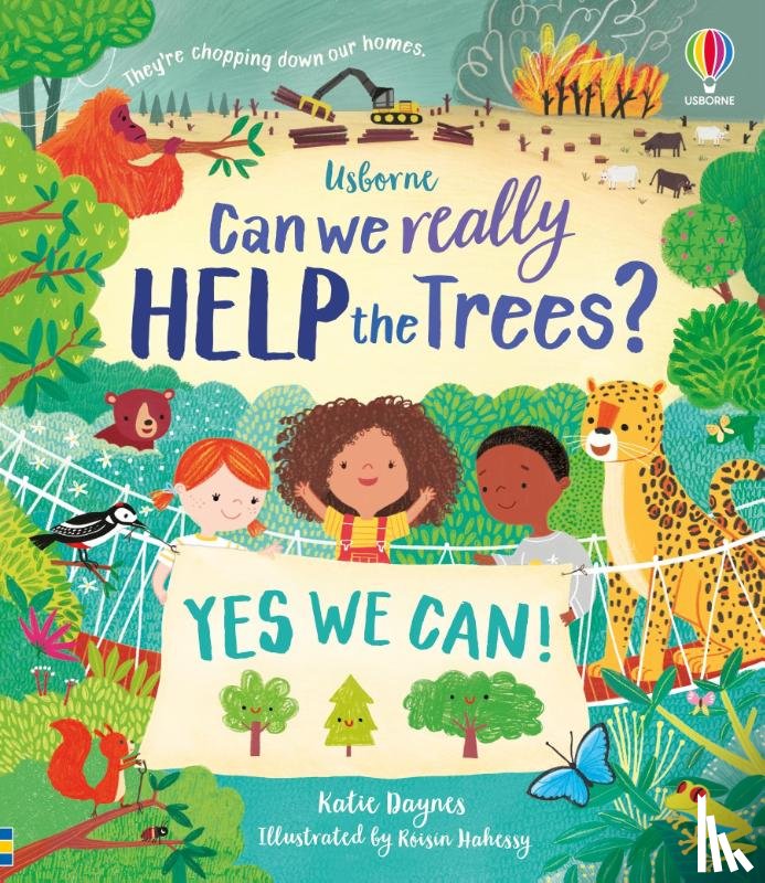 Daynes, Katie - Can we really help the trees?