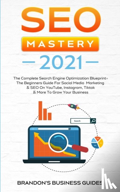 Smith, Brandon - SEO Mastery 2021