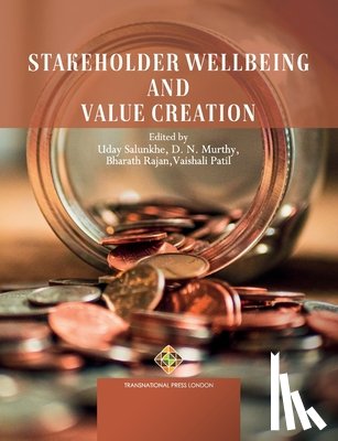 Murthy, D. N. - Stakeholder Wellbeing and Value Creation