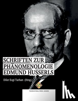 Tarhan, Diler Ezgi - Schriften zur Phanomenologie Edmund Husserls