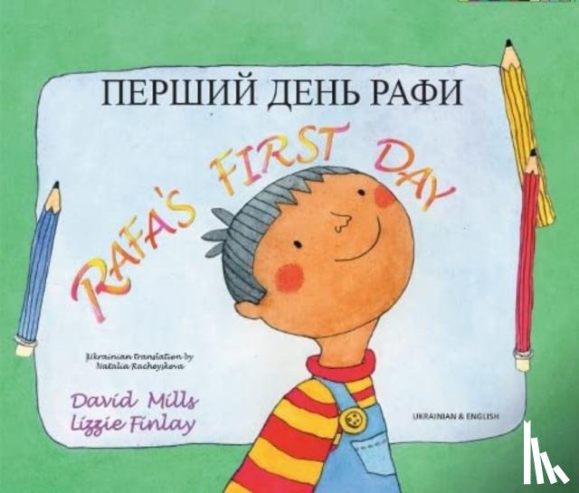 Mills, David - Rafa's First Day Ukrainian and English