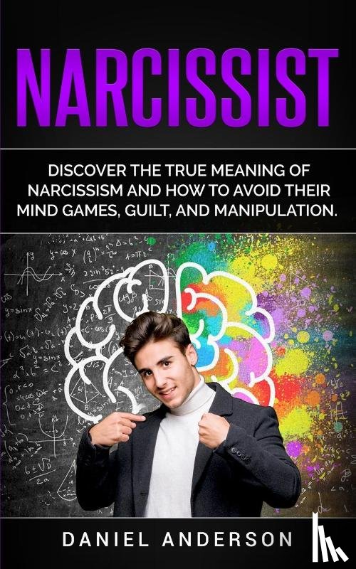 Anderson, Daniel - Narcissist