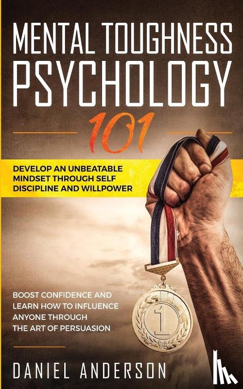 Anderson, Daniel - Mental Toughness, Psychology 101