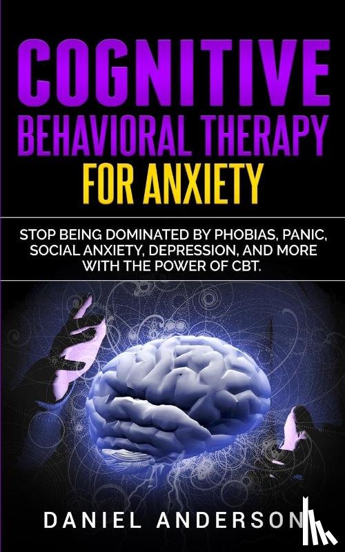 Anderson, Daniel - Cognitive Behavioral Therapy for Anxiety