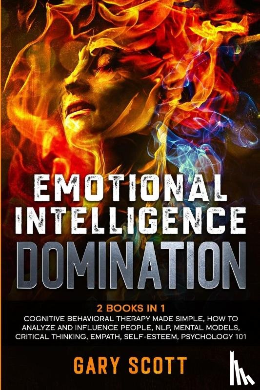 Scott, Gary - Emotional Intelligence Domination