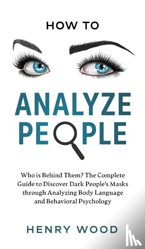 Wood, Henry - How to Analyze People