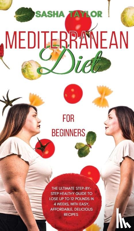 Taylor, Sasha - Mediterranean Diet for Beginners