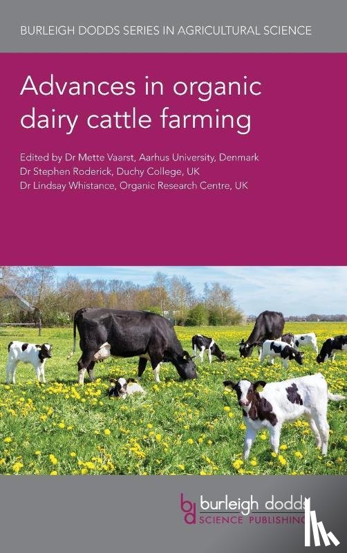  - Advances in Organic Dairy Cattle Farming