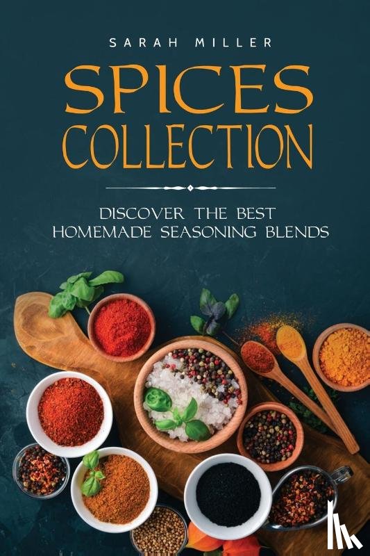 Miller, Sarah - Spices Collection