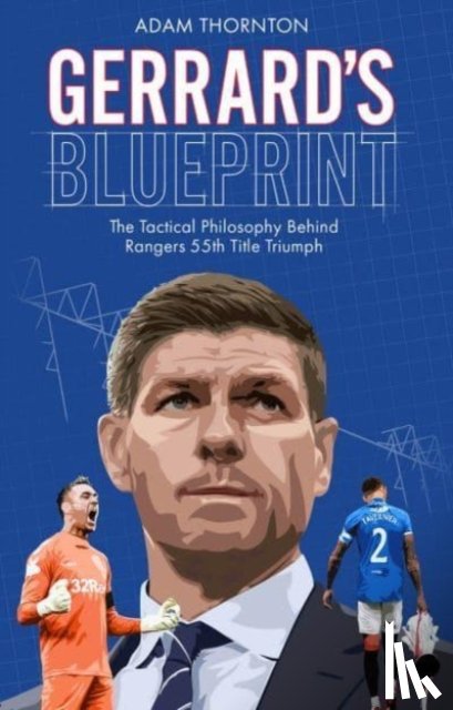 Thornton, Adam - Gerrard's Blueprint