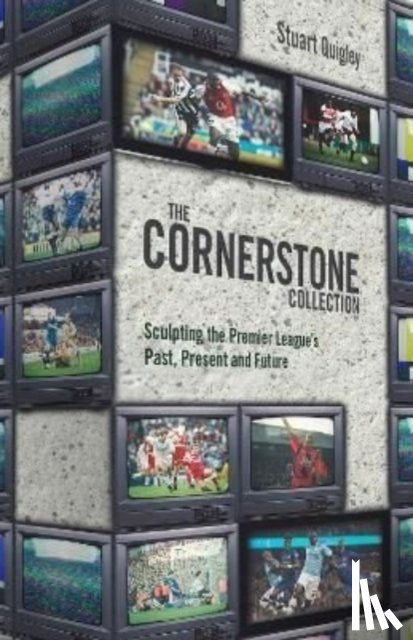 Quigley, Stuart - The Cornerstone Collection