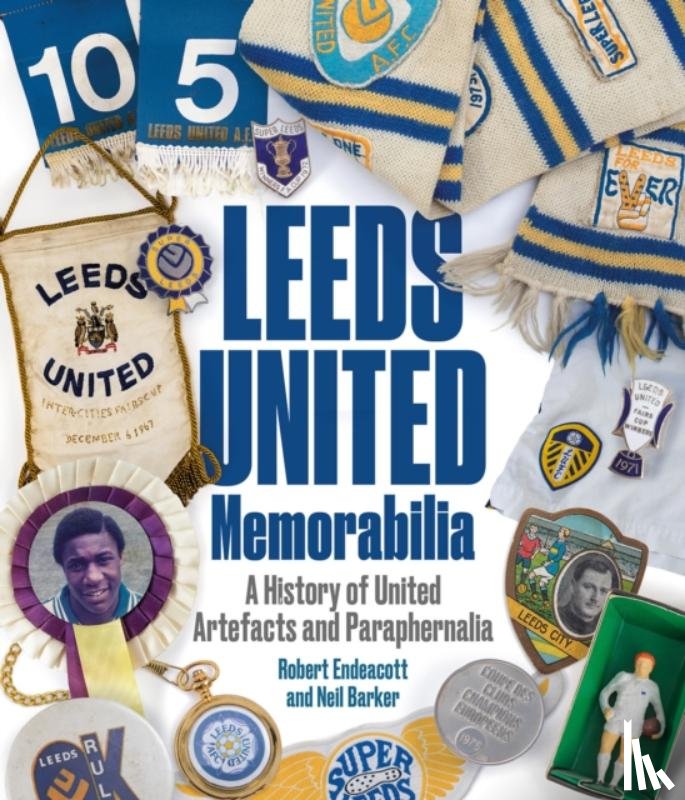 Endeacott, Robert, Barker, Neil - Leeds United Memorabilia