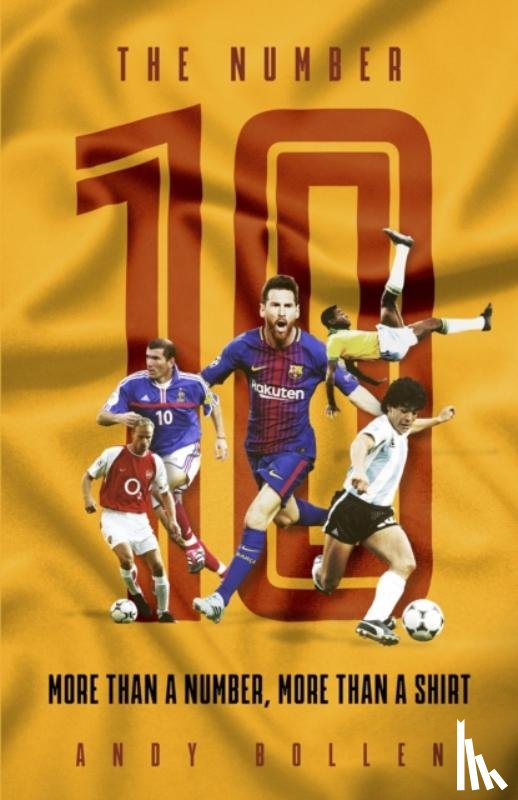 Bollen, Andy - The Number Ten