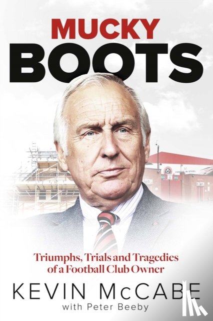McCabe, Kevin - Mucky Boots