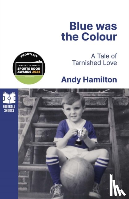 Hamilton, Andy - Blue was the Colour