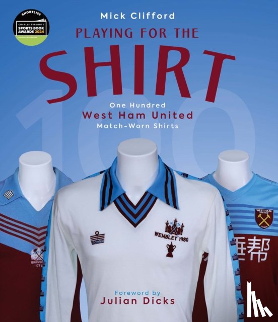 Clifford, Michael - Playing for the Shirt