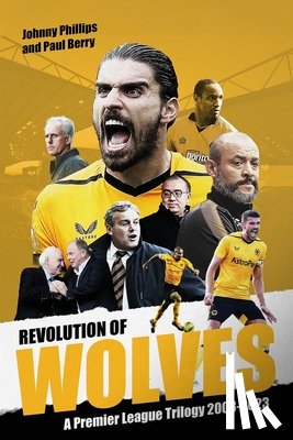 Phillips, Johnny, Berry, Paul - Revolution of Wolves