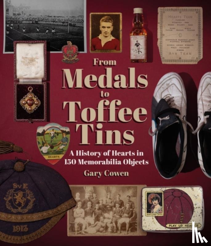 Cowen, Gary - From Medals to Toffee Tins