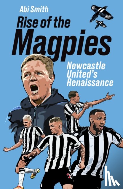 Smith, Abi - Rise of the Magpies