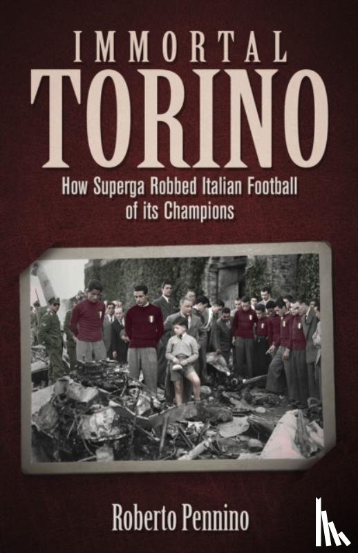 Pennino, Roberto - Immortal Torino