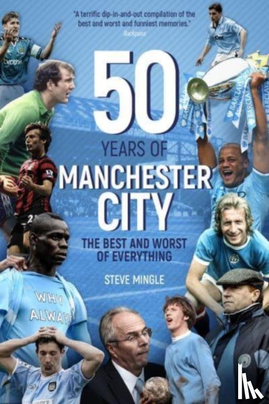 Mingle, Steve - Fifty Years of Manchester City