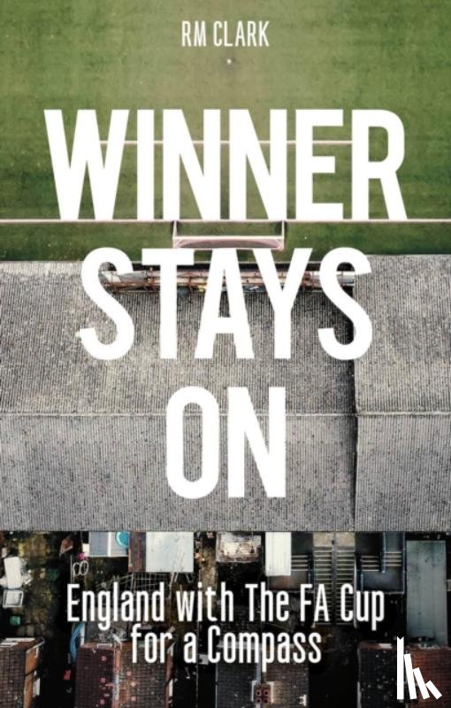 Clark, R M - Winner Stays On