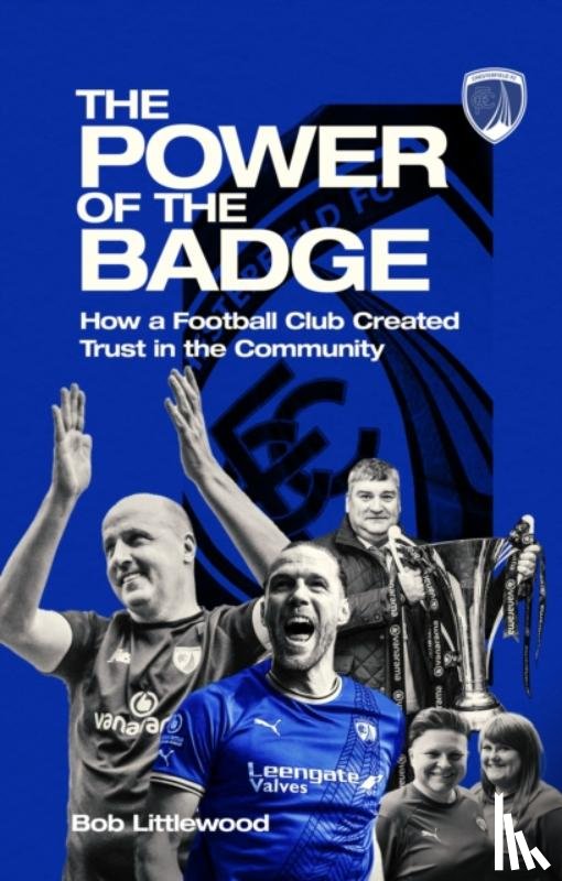 Littlewood, Robert - The Power of the Badge