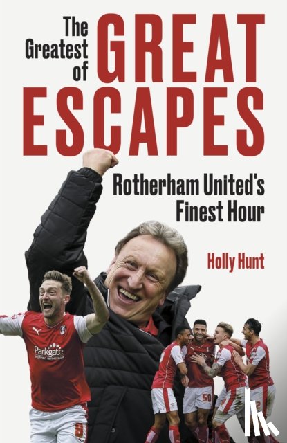 Hunt, Holly - The Greatest of Great Escapes