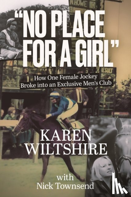 Wiltshire, Karen - No Place for a Girl