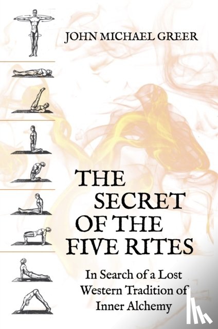 Greer, John Michael - The Secret of the Five Rites