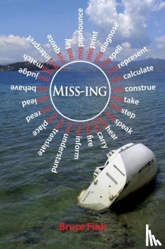 Fink, Bruce - Miss-ing