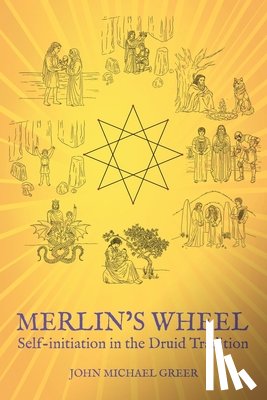 Greer, John Michael - Merlin's Wheel