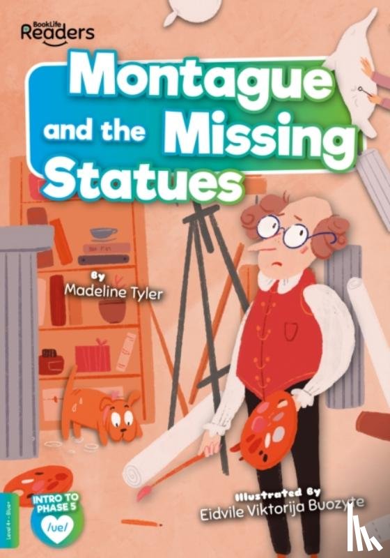 Tyler, Madeline - Montague and the Missing Statues