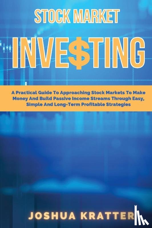 Kratter, Joshua - Stock Market Investing