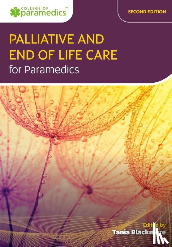  - Palliative and End of Life Care for Paramedics