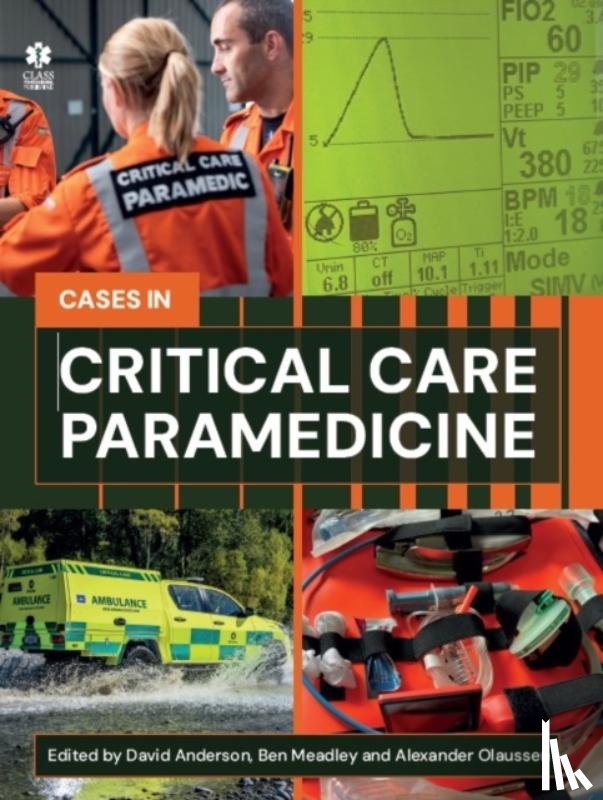  - Critical Care Paramedicine: A Case-Based Approach