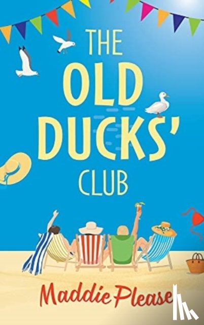 Maddie Please - The Old Ducks' Club