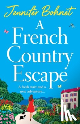 Bohnet, Jennifer - A French Country Escape