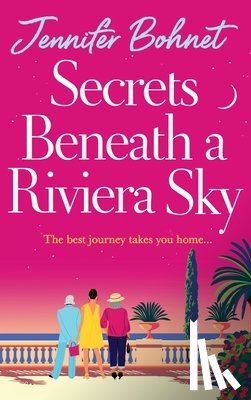 Bohnet, Jennifer - Secrets Beneath a Riviera Sky