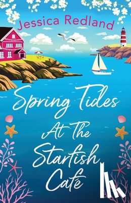Redland, Jessica - Spring Tides at The Starfish Cafe