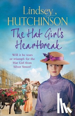 Hutchinson, Lindsey - The Hat Girl's Heartbreak