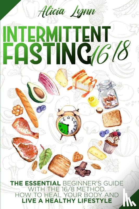 Lynn, Alicia - Intermittent Fasting 16/8