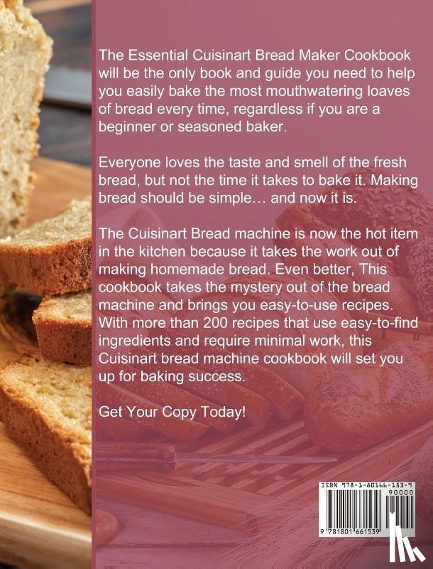 Galarza, Mike - The Essential Cuisinart Bread Maker Cookbook