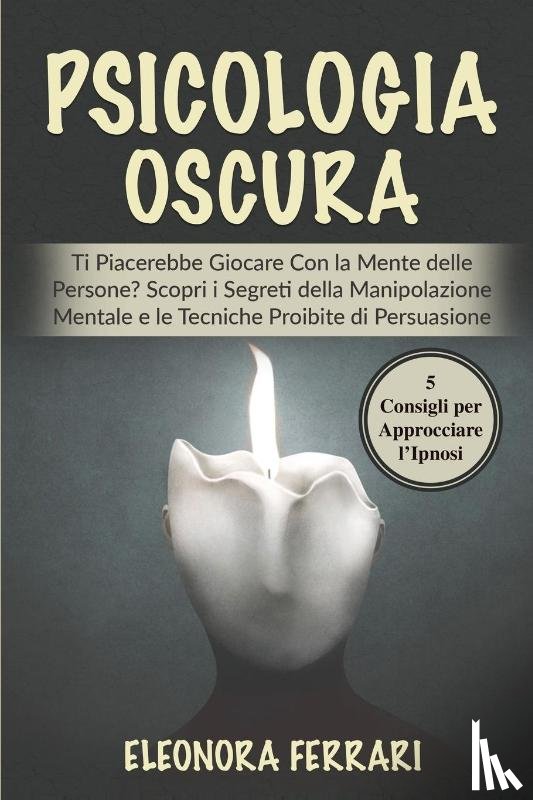 Ferrari, Eleonora - Psicologia Oscura