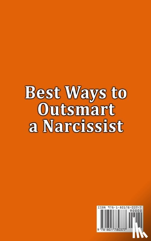 Griffith, Caldwell - Best Ways to Outsmart a Narcissist