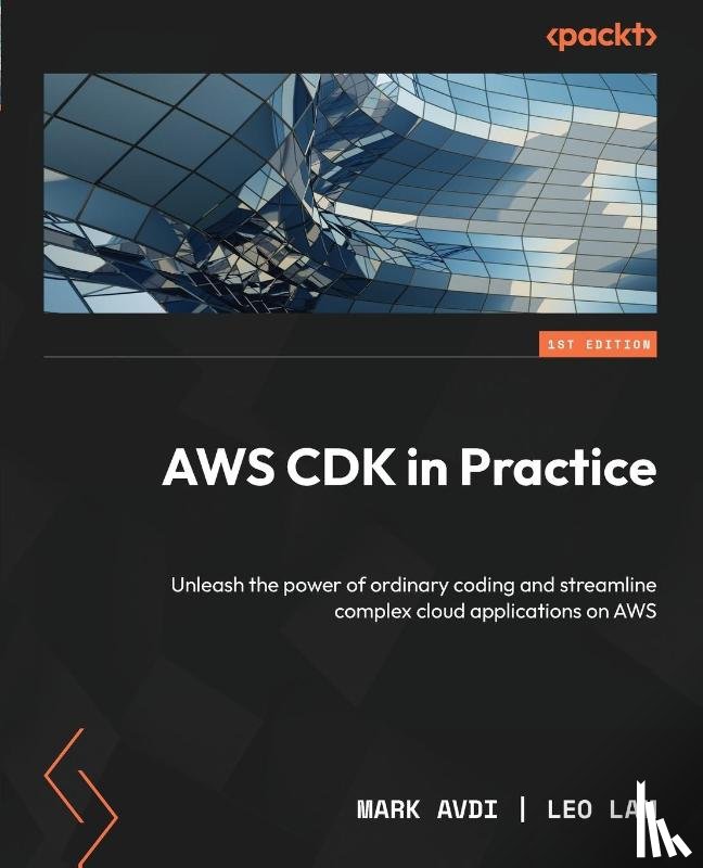 Avdi, Mark, Lam, Leo - AWS CDK in Practice