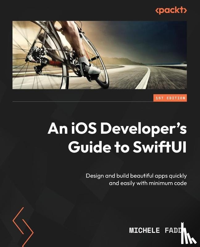 Fadda, Michele - An iOS Developer's Guide to SwiftUI