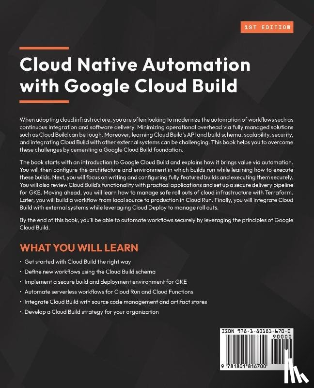 Bushong, Anthony, Hua, Kent - Cloud Native Automation with Google Cloud Build