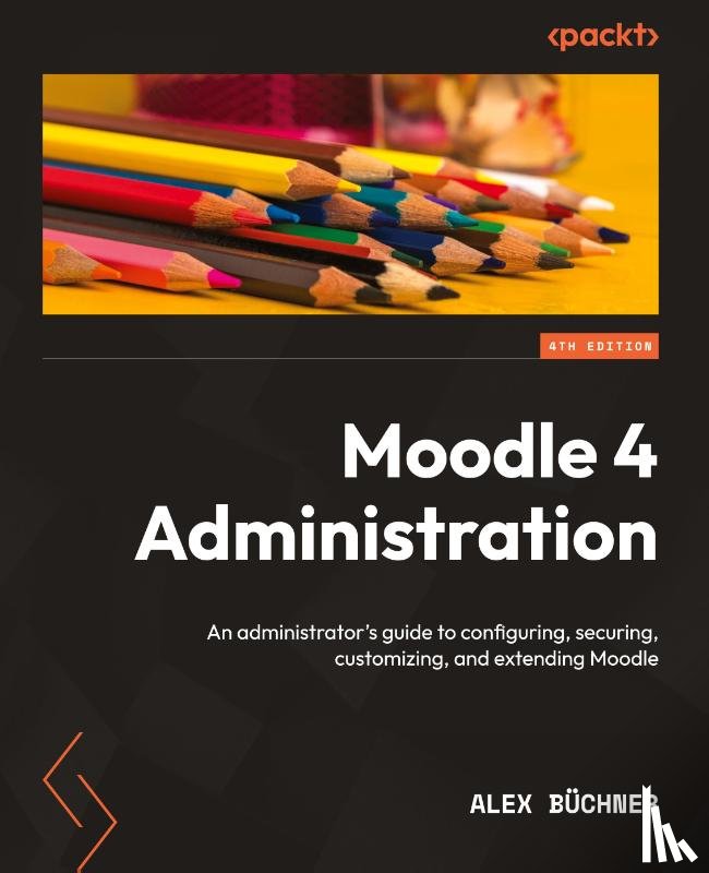 Buchner, Alex - Moodle 4 Administration