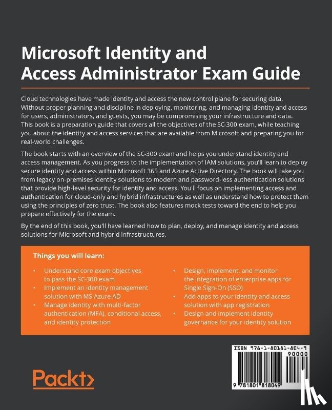 Natwick, Dwayne, Kuehn, Shannon - Microsoft Identity and Access Administrator Exam Guide